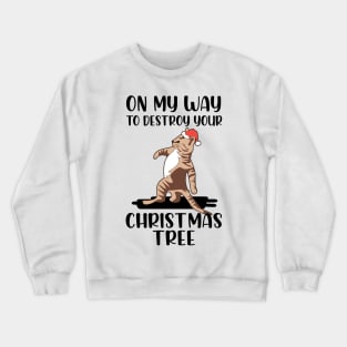 Cats Christmas. Destroy Christmas Tree. Crewneck Sweatshirt